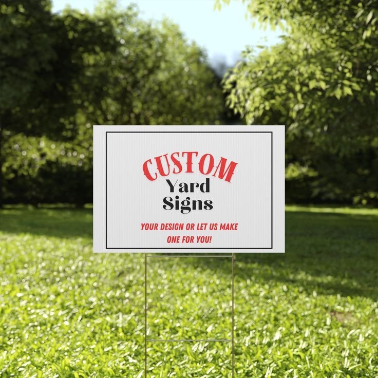Yard Signs